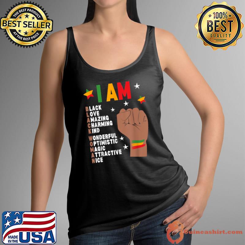 I Am Black Woman Melanin African American Black History Hand Strong Stars T-Shirt Tank Top