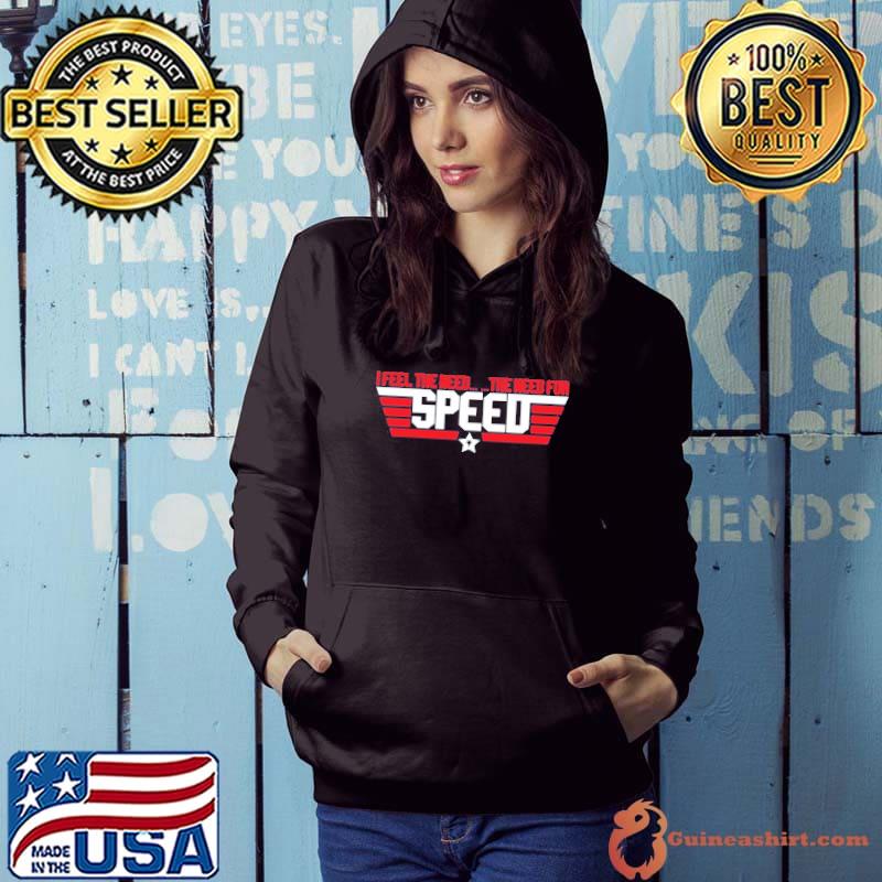 Top Gun I feel the need the need for Speed logo shirt, hoodie