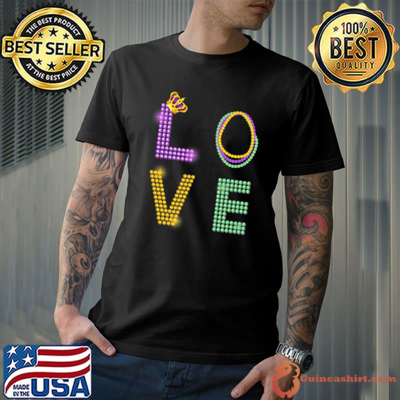 I Love Mardi Gras Mardi Gras Party Costume T-Shirt