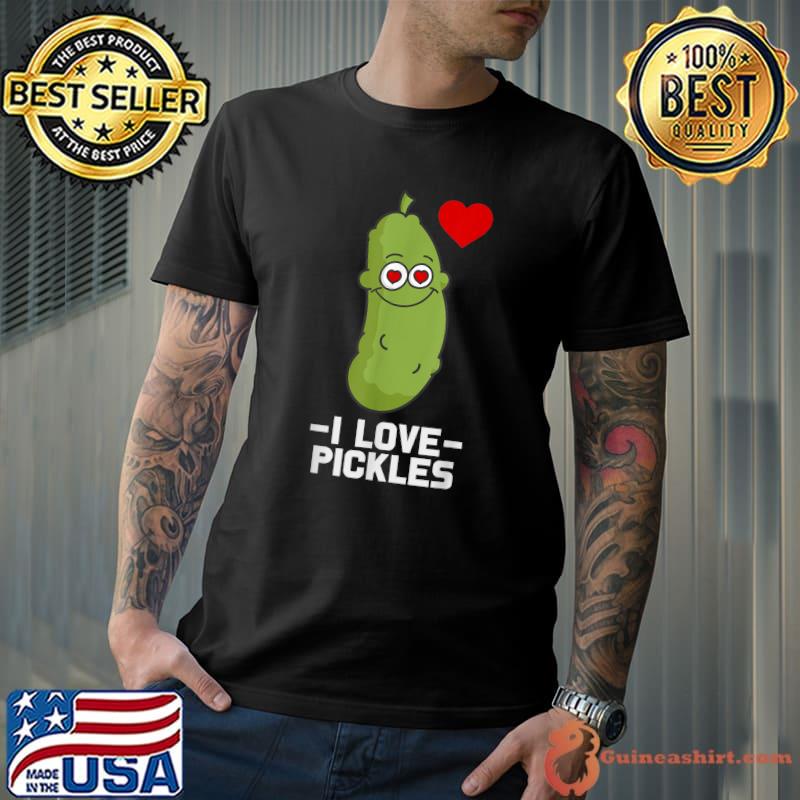 I Love Pickles Pickle Life Heart Red Pickle Lover T-Shirt