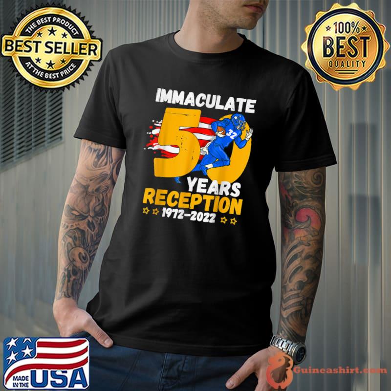 Immaculate 50 Years Reception Pittsburgh 1972 2022 American Flag T-Shirt