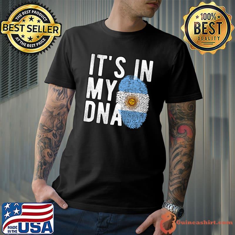 It's In My Dna Argentina Lover Argentinian Flag Roots T-Shirt
