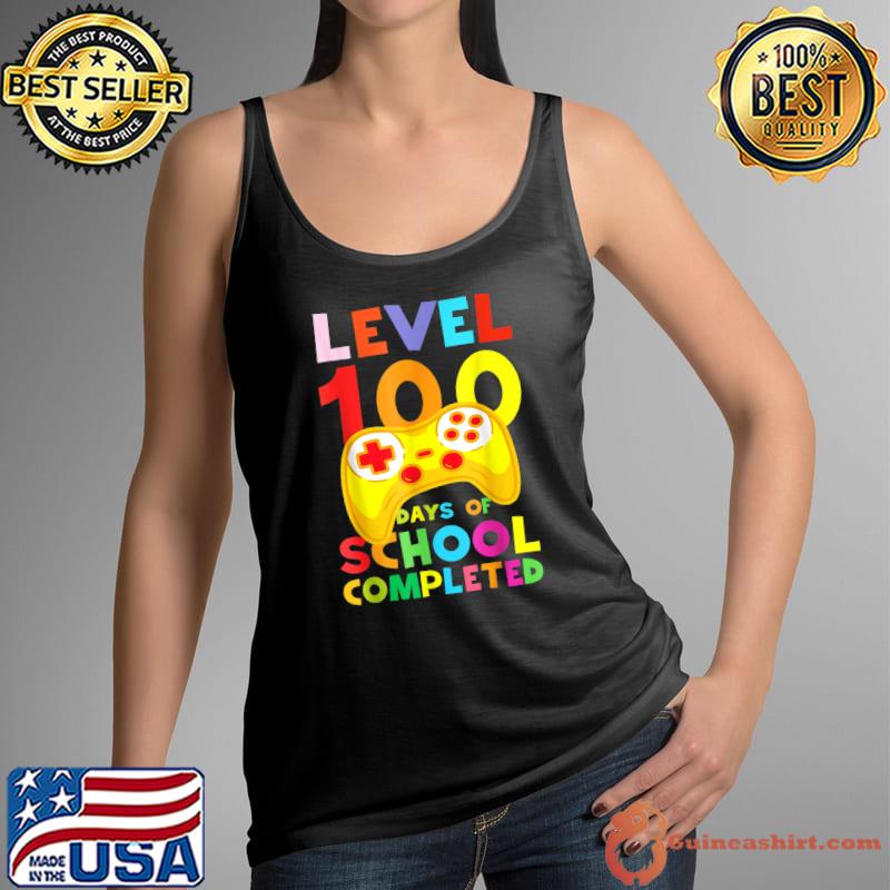 Level 100 Days Of School Completed Video Game Teachers Students T-Shirt Tank Top