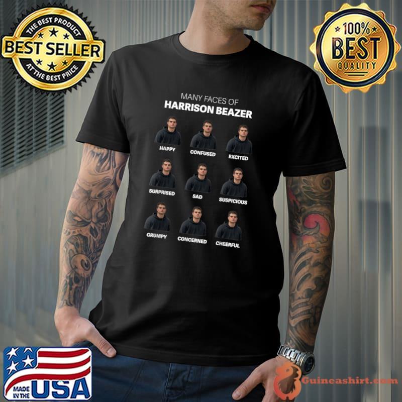 Many Faces Of Harrison Beazer Happy Confused Excited Surprised T-Shirt