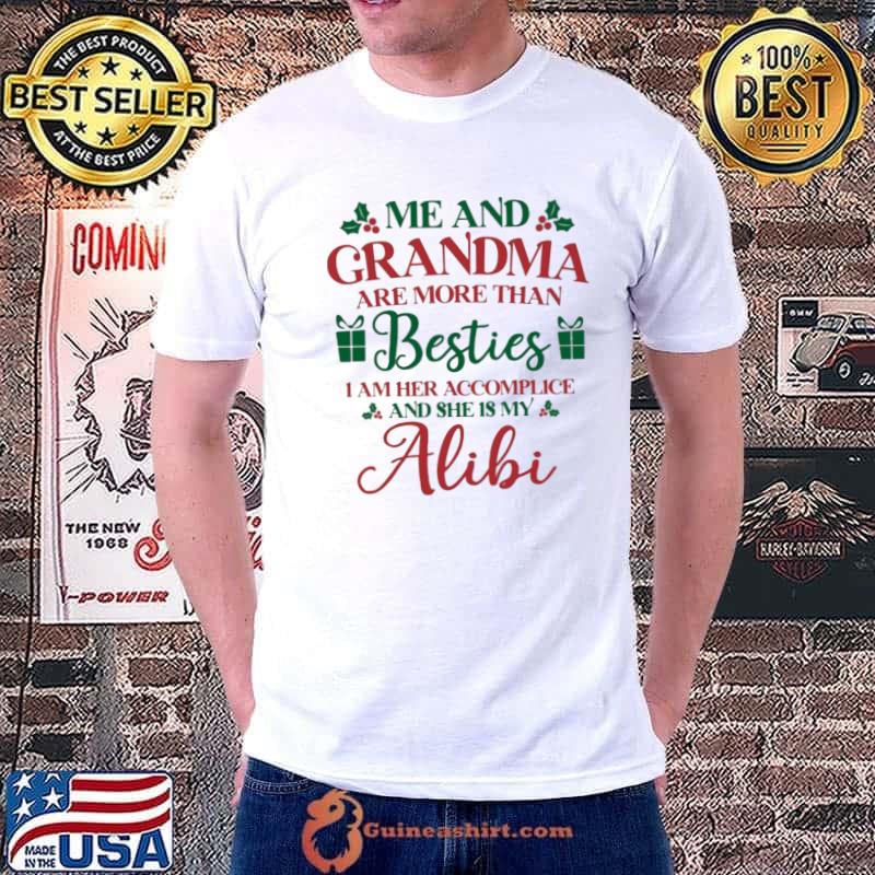 Me And Grandma Are More Than Besties Christmas Shirt
