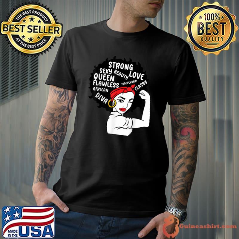 Melanin Queen African American Strong Sexy Diva African Black Natural Afro T-Shirt