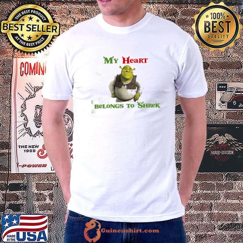 My heart belongs to shrek cute shrek shirt