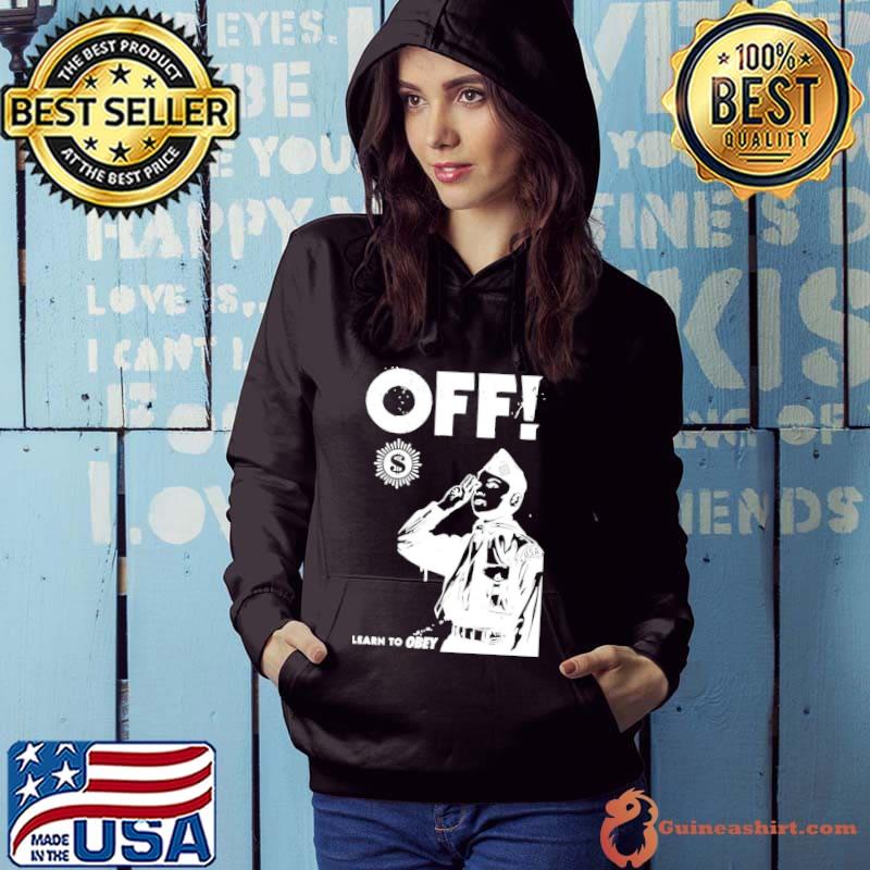 Off the offspring hardcore learn to obey s Hoodie