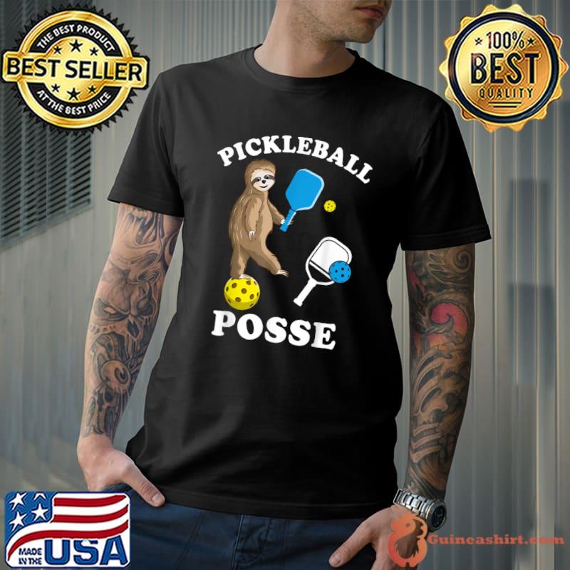 Pickleball Posse Sloth Lover Pickleball Games T-Shirt