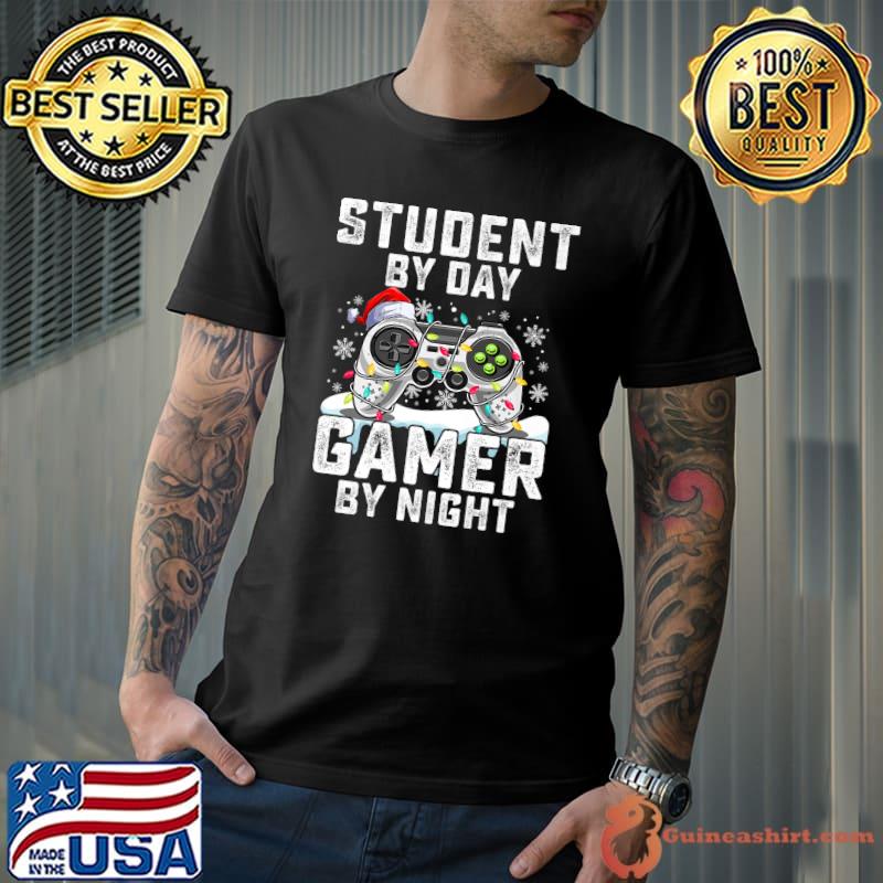 Student By Day Gamer By Night Christmas Controller With Lights And Santa Hat Gamer T-Shirt