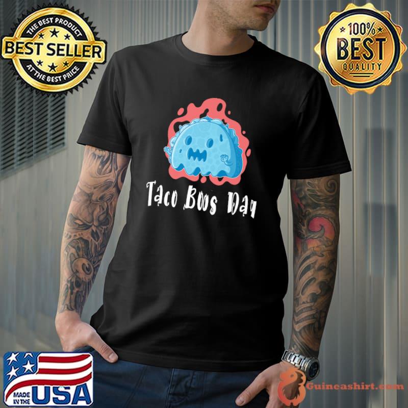 Taco Boos Day Ghost Taco Tuesday Mexican Food T-Shirt