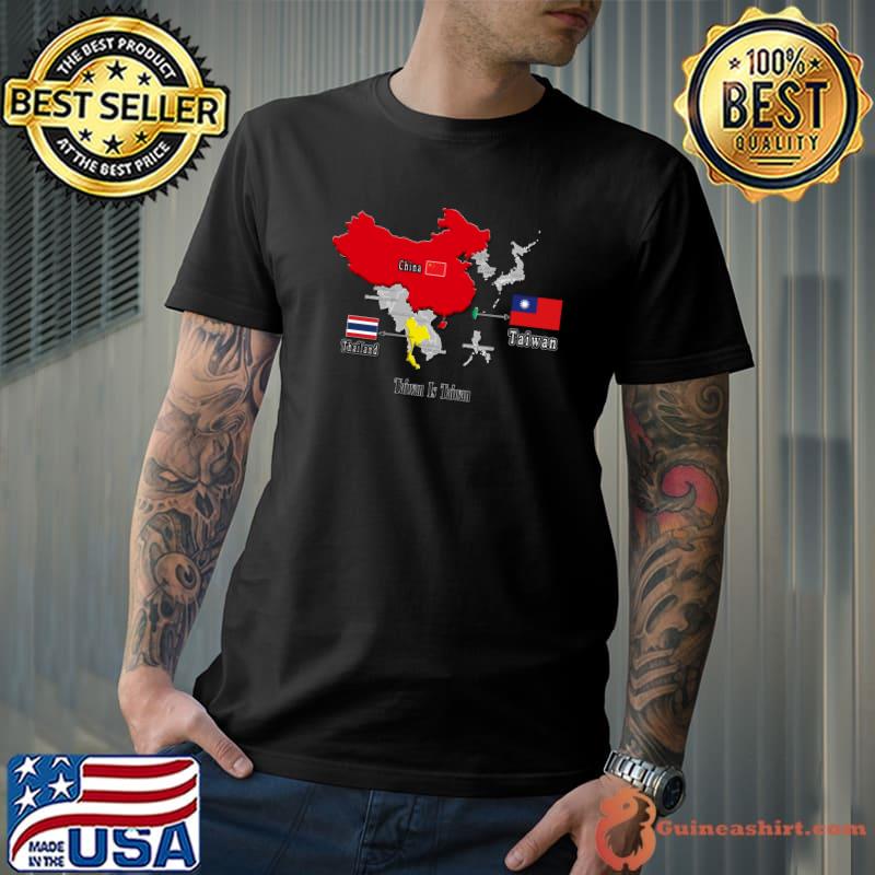 Taiwan is not china or Taiwan is not thailand where is taiwan on the asia maps T-Shirt