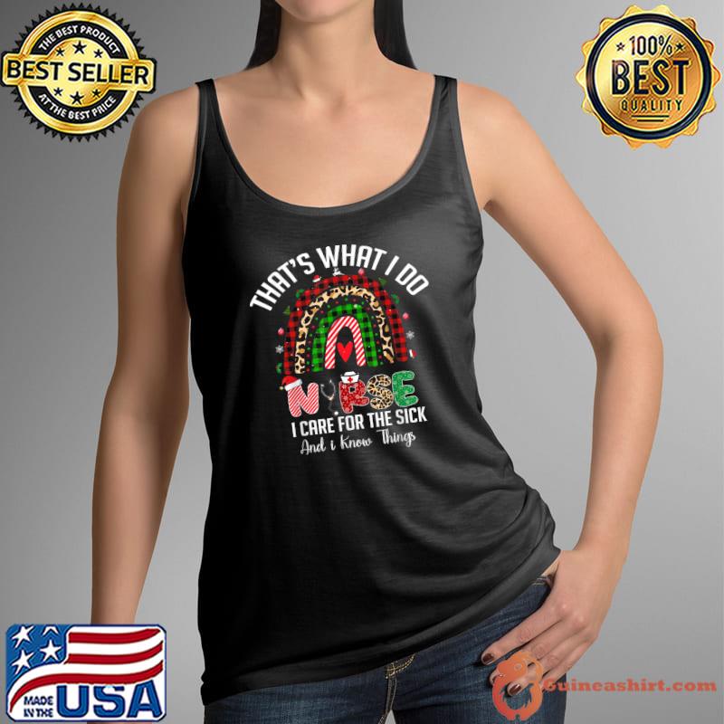 That's What I Do Nurse Care For The Sick Graduate Nursing Rainbow Leopard Plaid T-Shirt Tank Top
