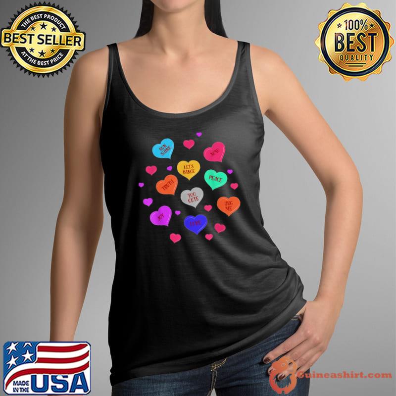 Valentine's Day Heart Candy Joy Love Hug Me Text Colors T-Shirt Tank Top
