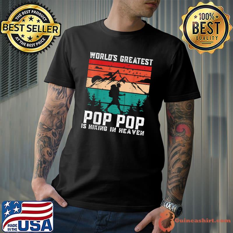 World's Greatest Pop Pop Is Hiking in Heaven Vintage Mountain Memorial T-Shirt