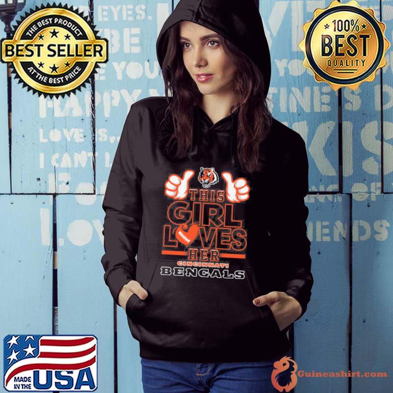 This girl loves her Cincinnati Bengals shirt - Guineashirt Premium ™ LLC