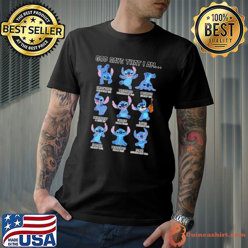 God says that I am Stitch empowered treasured shirt