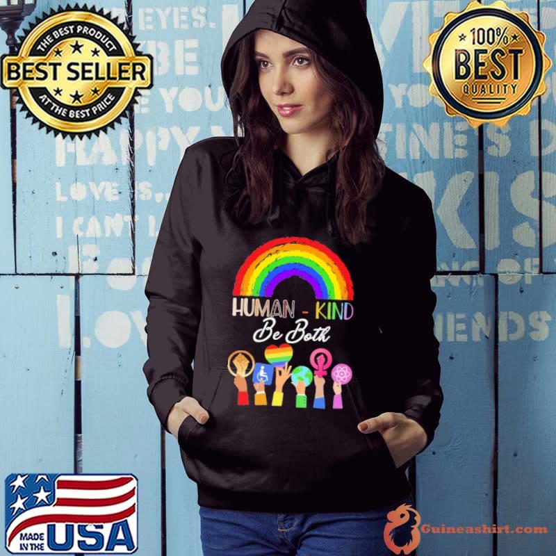 Human kind be both LGBT Black live matter rainbow s Hoodie