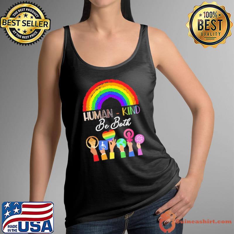 Human kind be both LGBT Black live matter rainbow s Tank Top
