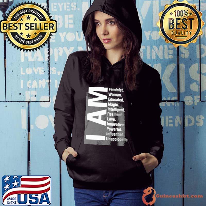 I am feminist woman educated magic intelligent s Hoodie