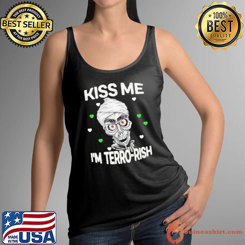 Kiss me I'm terro-rish skull s Tank Top