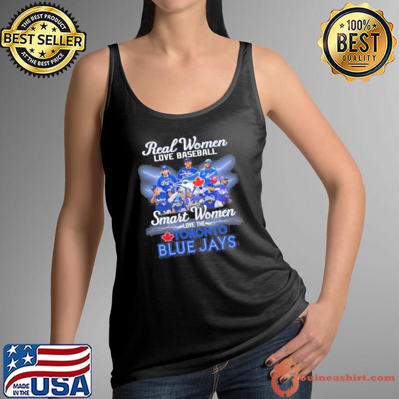 Real women love baseball smart women love the Blue Jays shirt - Guineashirt  Premium ™ LLC