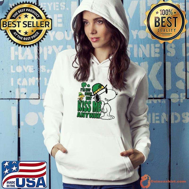 Snoopy and woodstock I'm not Irish but kiss me anyway St Patrick's day s Hoodie