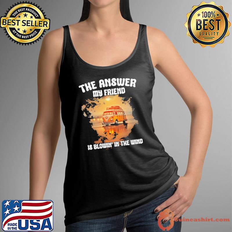 The answer my friend is blowin in the wind s Tank Top