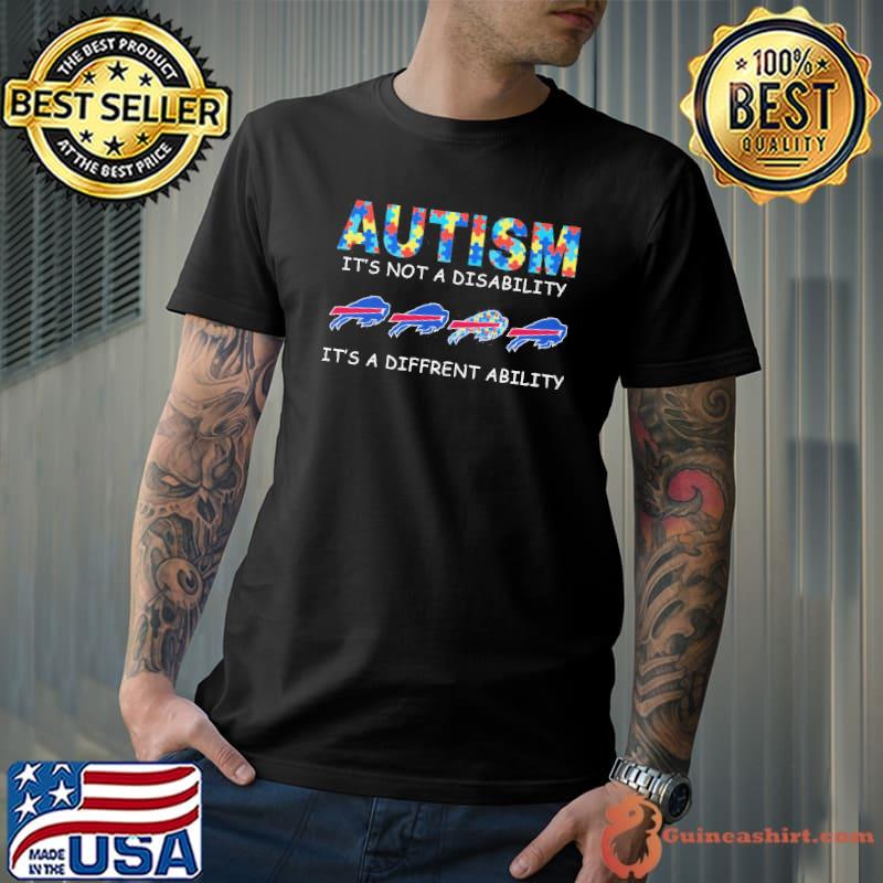 Autism it's not a disability it's a diffrent ability Buffalo Bills shirt