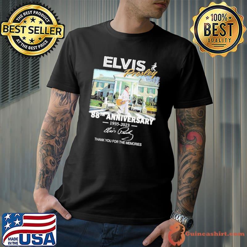Elvis Presley 88th anniversary 1935-2023 signature thank you for the memories shirt