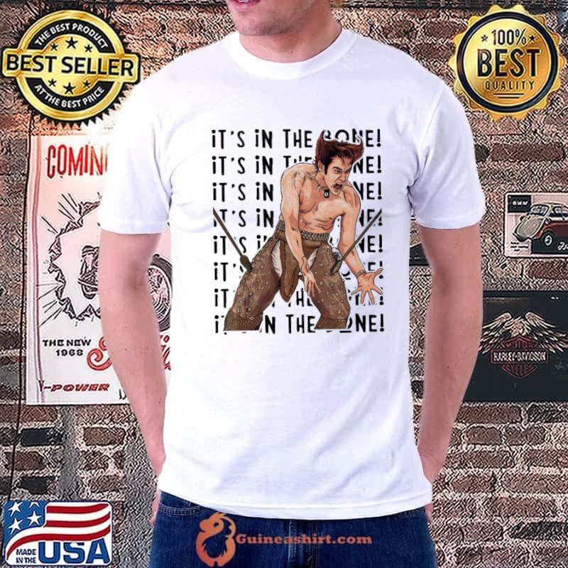 It's in the bone Wolverine s Unisex
