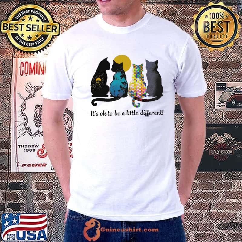 It's ok to be a little diferent autism cat s Unisex