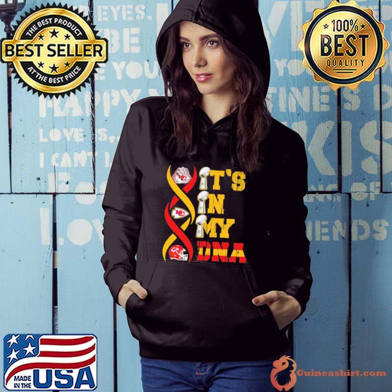 Kansas city Chief it's in my DNA s Hoodie