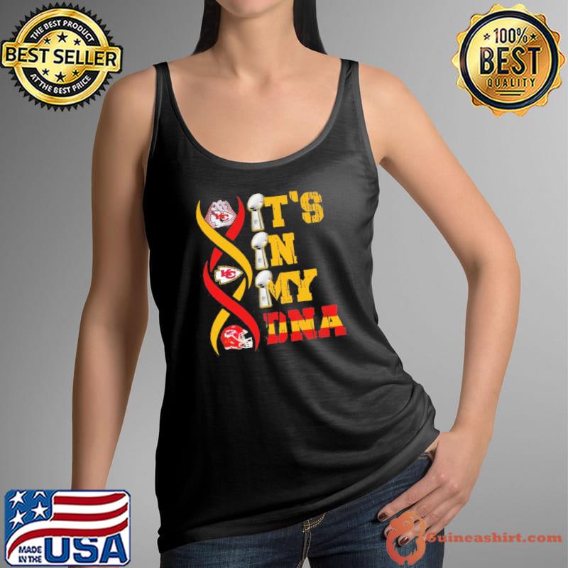 Kansas city Chief it's in my DNA s Tank Top
