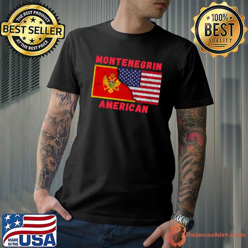 Montenegrin American Flags T-Shirt