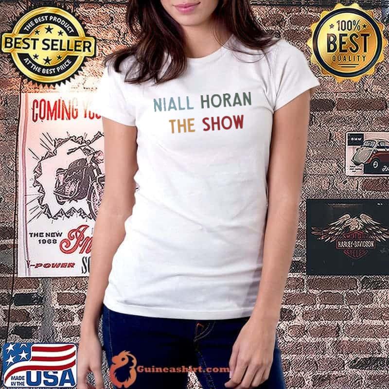 Niall Horan The Show Heaven If You Leave Me Meltdown Never Grow Up shirt