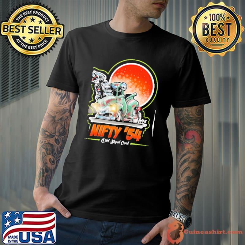 Nifty 54 old skool cool shirt