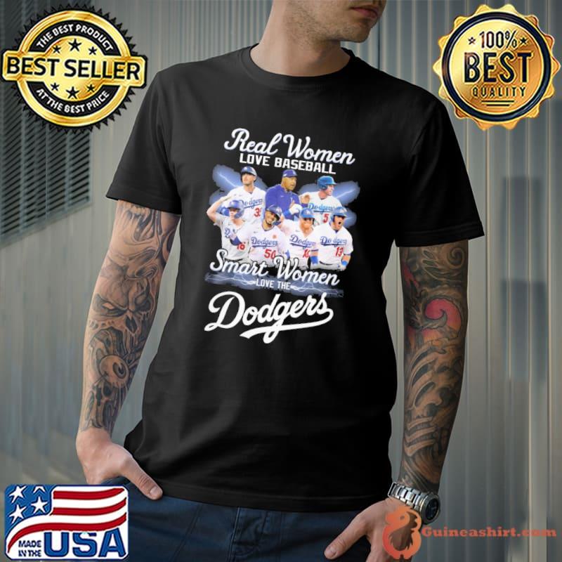 Real women love baseball smart women love the Dodgers shirt - Guineashirt  Premium ™ LLC