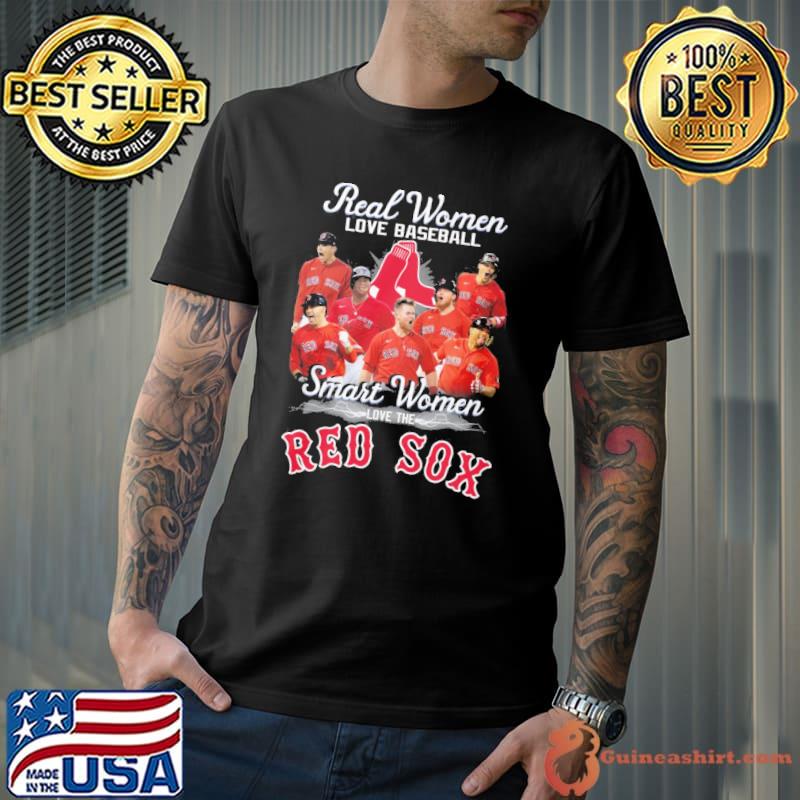 Real women love baseball smart women love the Red Sox shirt - Guineashirt  Premium ™ LLC