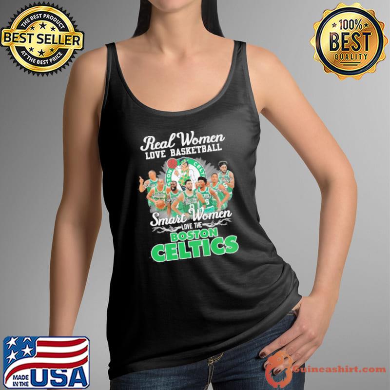Real women love basketball smart women loe the Boston Celtics signatures s Tank Top