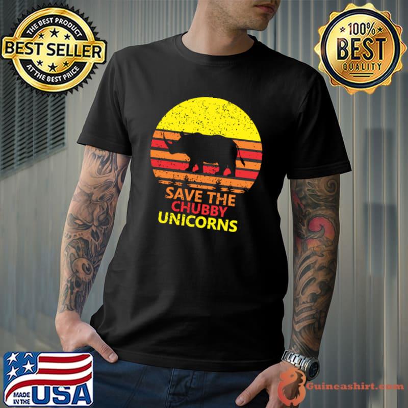 Save the chubby unicorns vintage sunset T-Shirt