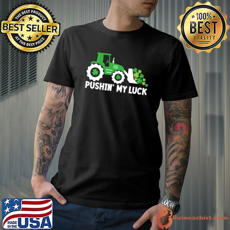 St Patrick's Day Pushing My Luck Monster Truck T-Shirt