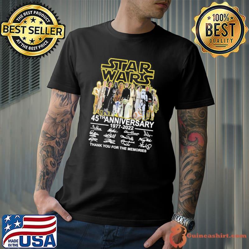 Star wars 45th anniversary 1977-2022 thank you for the memories signatures shirt
