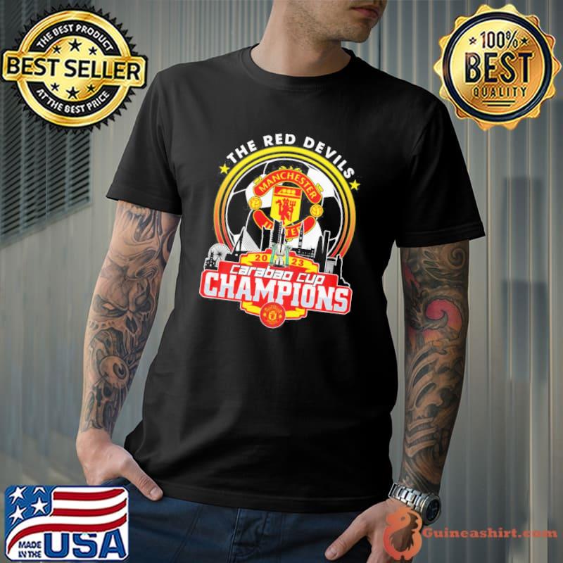 The red devils carabao cup champions Manchester 2023 shirt
