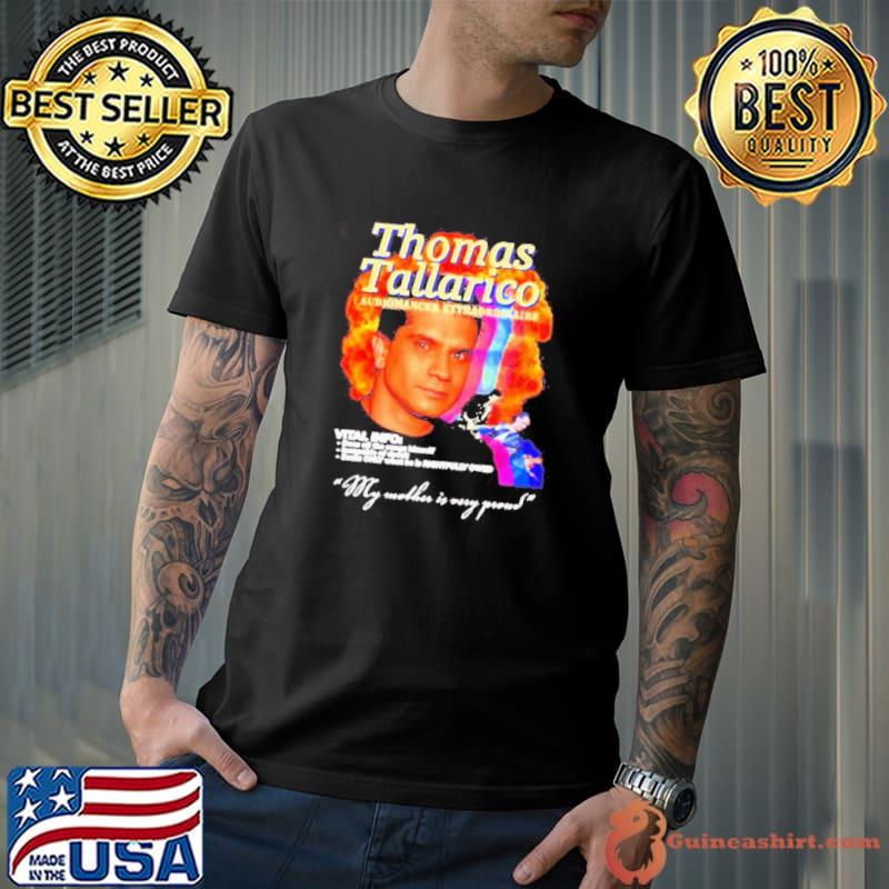 Thomas Tallarico Audiomancer Extraordinaire 2023 my mother is very proud Shirt