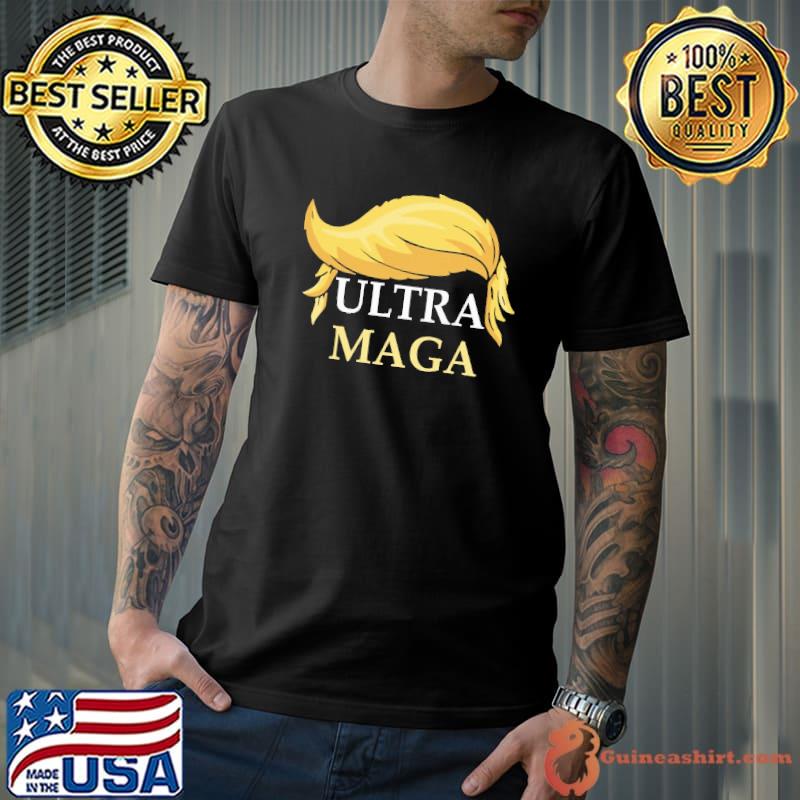Ultra maga Donald Trump shirt