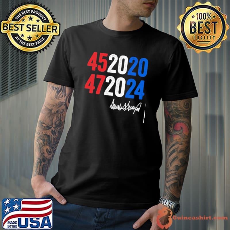 452020 472024 Donald Trump signature shirt