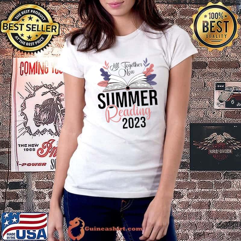 All Together Now Summer Reading Program 2023 Book T-Shirt