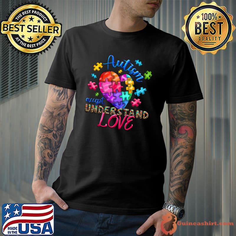Autism accept understand love autism awareness leopard colors T-Shirt
