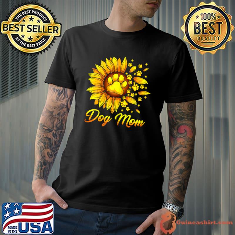 Cute Dog Mom With Sunflower Dog Paws Mothers Day T-Shirt